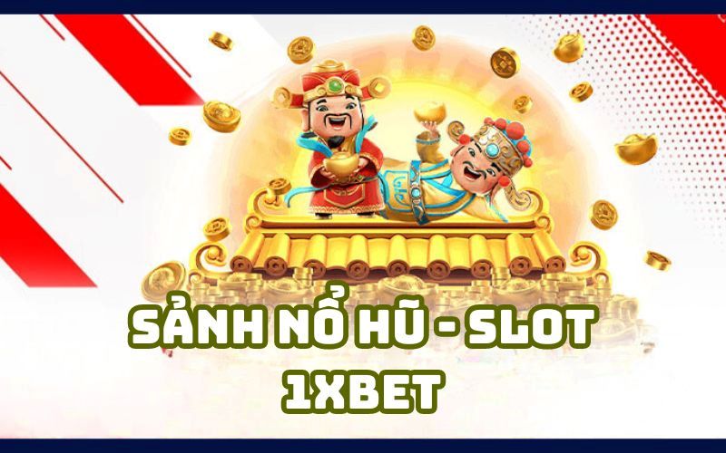 1XBET - Nhà cái cá cược uy tín nhất Việt Nam và châu Á