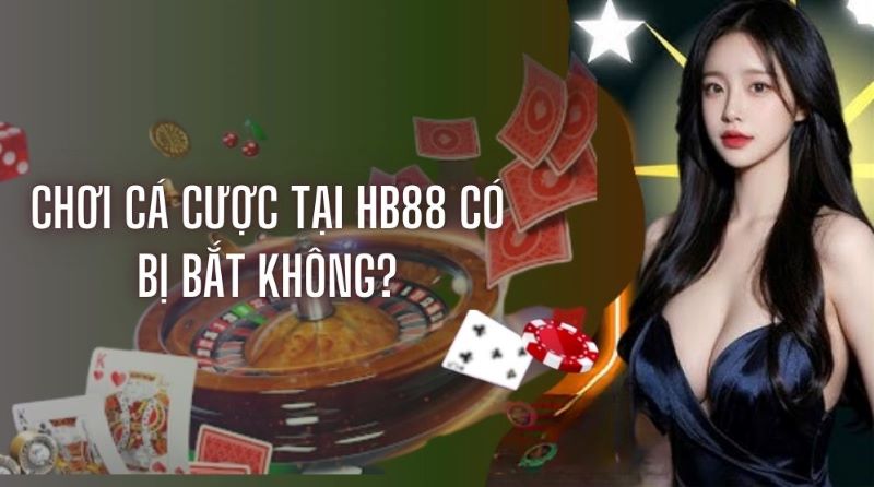 HB88 - Sân chơi cá cược trực tuyến xanh chín, đặt cược ăn tiền thật