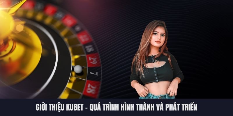 Kubet - Nhà cái nổi bật với hệ thống bảo mật tối ưu
