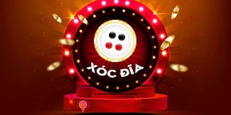 Xóc đĩa - Trải nghiệm đỉnh cao và kịch tính không giới hạn